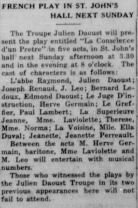 The troupe of Julien Daoust plays two representations of « La conscience d'un prêtre » at St. John's Hall, October 7, 1921