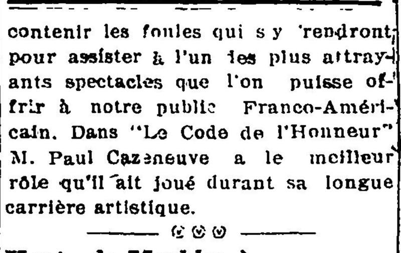"Le Nashua Théâtre verra une troupe française jeudi, dans Le Code de l'Honneur", L'Impartial (Nashua, New Hampshire), 29 avril 1919, p.1, 2/2.