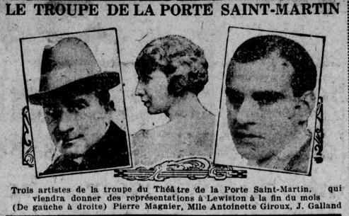 Des représentations données à Lewiston par la troupe du théâtre de la Porte Saint-Martin à la fin du mois de novembre 1926
