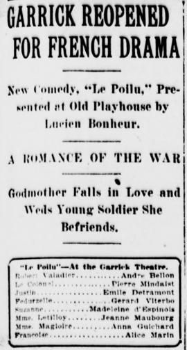 The new french romance comedy « Le Poilu » presented at the Garrick Theatre, October 10, 1916 