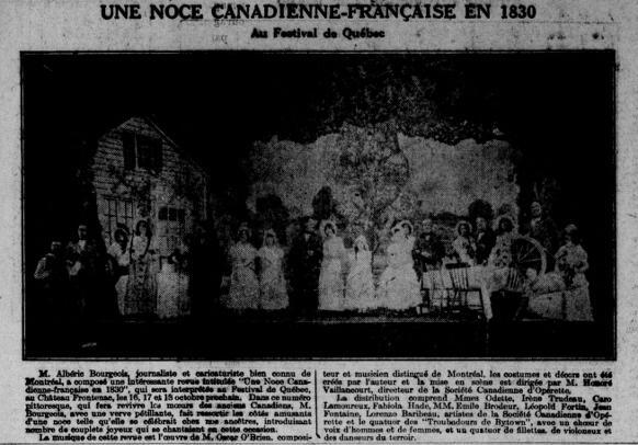 « Une noce canadienne-française en 1830 » : une mise en scène d'Honoré Vaillancourt présentée au Festival de Québec, les 16-17-18 octobre 1930