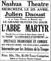 "JULIEN DAOUST et sa Troupe d'Artistes de Montreal, dans LE GRAND SUCCES DU JOUR", L'Impartial (Nashua, New Hampshire), 17 avril 1923, p.2.