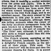 « Le retour » and « La belle aventure » played at the Belmont Theater by the French players under the direction of Charles Schauten, May 13th, 1922