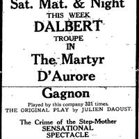 "DALBERT TROUPE IN The Martyr D'Aurore Gagnon", The Nashua Telegraph (Nashua, New Hampshire), 27 août 1921, p.6.