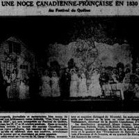 « Une noce canadienne-française en 1830 » : une mise en scène d'Honoré Vaillancourt présentée au Festival de Québec, les 16-17-18 octobre 1930